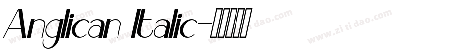 Anglican Italic字体转换